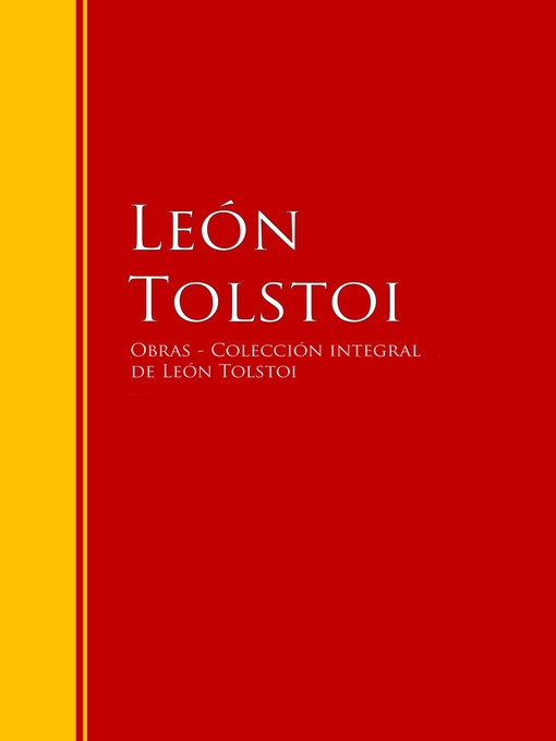 Title details for Obras de León Tolstoi-- Colección by León Tolstoi - Available